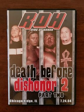 ROH Ring Of Honor Death Before Dishonor 2 Part II DVD 2004